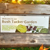 Bush Tucker garden outdoor sign